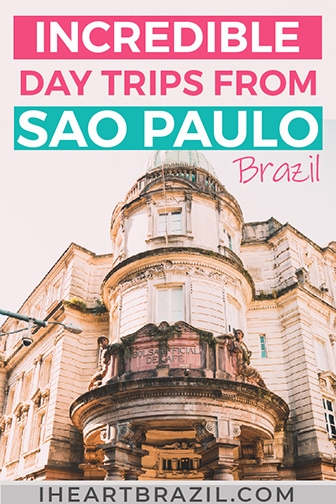 Day trips from São Paulo Pinterest graphic