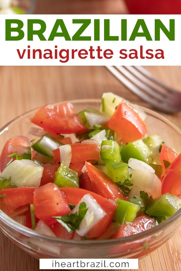 Brazilian vinaigrette salsa recipe Pinterest graphic