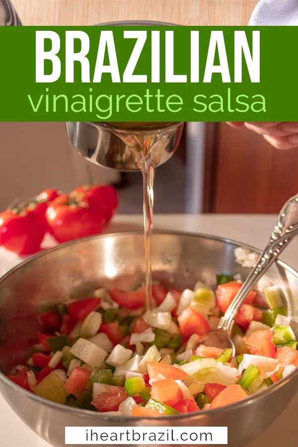 Brazilian vinaigrette salsa recipe Pinterest graphic
