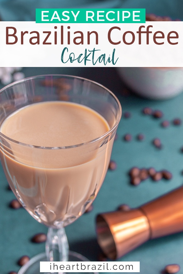 Brazilian coffee cocktail Pinterest graphic