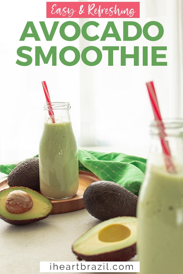 Brazilian avocado smoothie Pinterest graphic