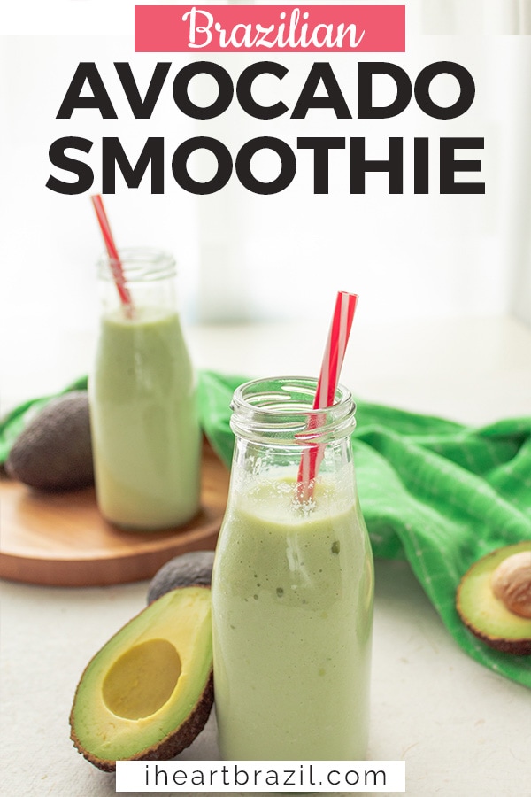 Brazilian avocado smoothie Pinterest graphic