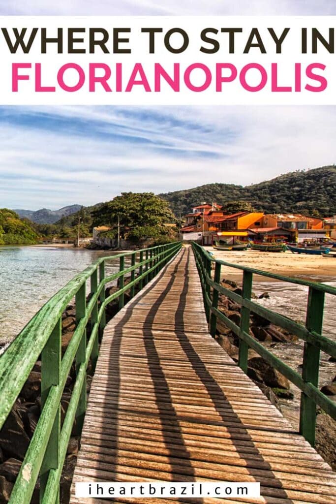 Where to stay in Florianopolis Pinterest graphic