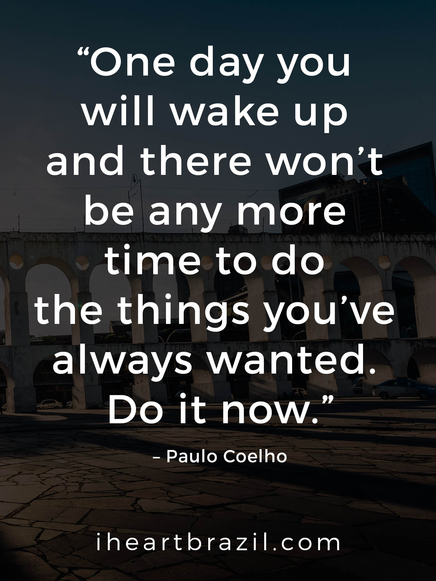 Quote Of The Day Paulo Coelho : 50+ Paulo Coelho Quotes To Heal Your ...